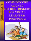 ELA BELL RINGER Power Pack #2  (Common Core Aligned)