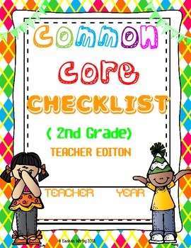 COMMON CORE CHECKLIST ELA AND MATH 2ND GRADE BACK TO SCHOOL by Kadeen ...