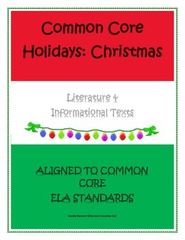 Preview of COMMON CORE HOLIDAYS CHRISTMAS Literature & Informational Texts
