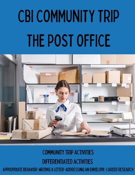 Preview of COMMUNITY BASED INSTRUCTION: COMMUNITY POST OFFICE TRIP