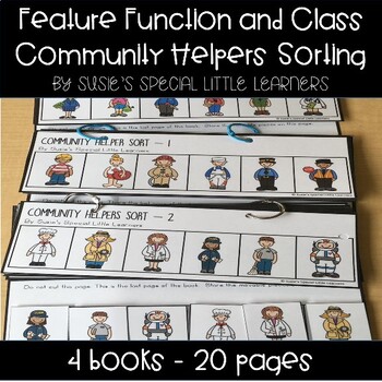 Preview of FEATURE FUNCTION & CLASS COMMUNITY HELPER SORT for AUTISM & SPECIAL EDUCATION
