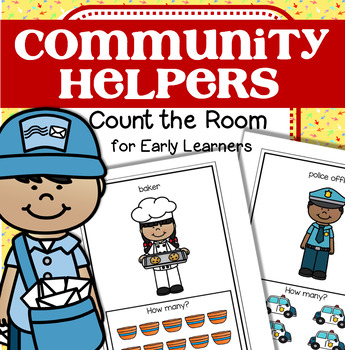 Preview of COMMUNITY HELPERS Count the Room for Preschool and Pre-K Differentiated