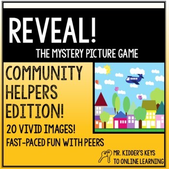 Preview of COMMUNITY HELPERS EDITION of Reveal! The Mystery Picture Game