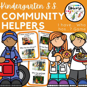 Preview of COMMUNITY HELPERS I Have Who Has ? Vocabulary GAME Great for Kindergarten