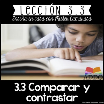 Preview of COMPARAR Y CONTRASTAR (20+ TEXTOS) |COMPARE AND CONTRAST SPANISH| - Lección 3.3