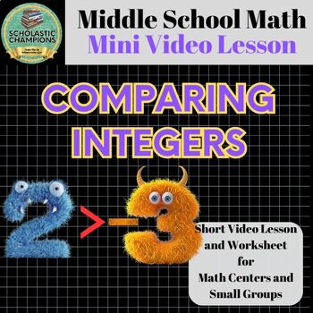 Preview of COMPARING INTEGERS * MINI Video Class Lesson for Middle School Math