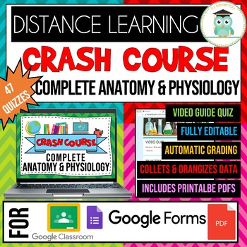 Preview of COMPLETE CRASH COURSE Anatomy & Physiology Series Video Quiz Google Forms Bundle