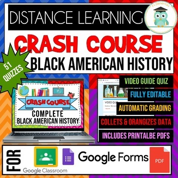 Preview of COMPLETE CRASH COURSE Black American History Series Google Forms Quiz Bundle
