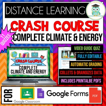 Preview of COMPLETE CRASH COURSE Climate and Energy Video Google Forms Quiz Bundle