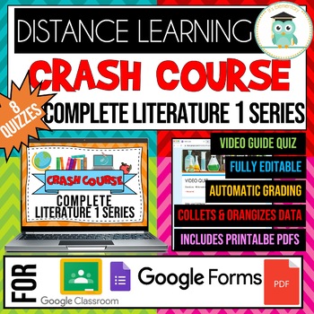 Preview of COMPLETE CRASH COURSE English Literature 1 Series Video Quiz Google Forms Bundle