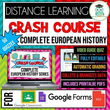 Preview of COMPLETE CRASH COURSE European History Series Video Quiz Google Forms Bundle