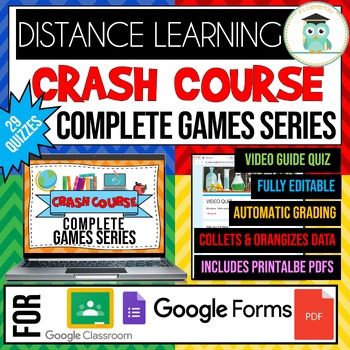 Preview of COMPLETE CRASH COURSE Games Video Guides Google Forms Quiz Worksheets Bundle