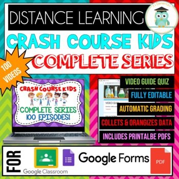 Preview of COMPLETE CRASH COURSE KIDS Series Bundle Google Forms Quiz Worksheets
