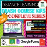 COMPLETE CRASH COURSE KIDS Series Bundle Google Forms Quiz