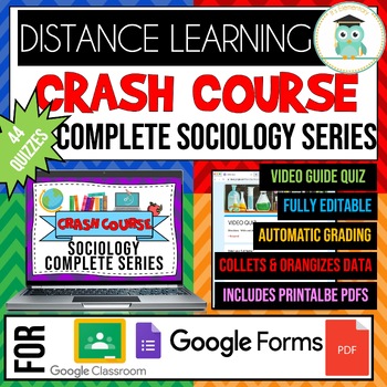 Preview of COMPLETE CRASH COURSE Sociology Series Video Quiz Google Forms Bundle