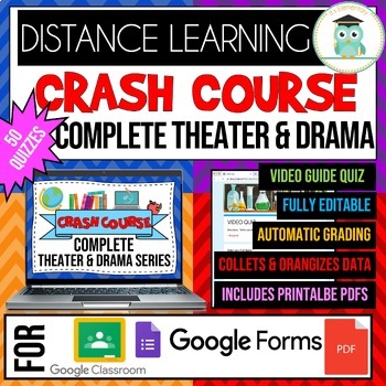 Preview of COMPLETE CRASH COURSE Theater & Drama Video Google Forms Quiz Bundle