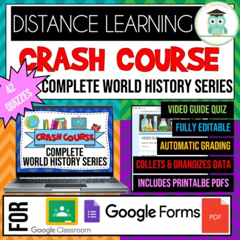 Preview of COMPLETE CRASH COURSE World History Series Video Quiz Google Forms Bundle