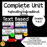 COMPLETE Explanatory/Informational Writing Unit - Text Bas
