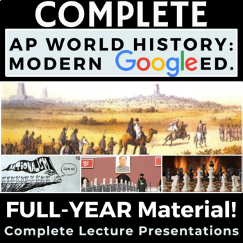 Preview of COMPLETE! Google Slides AP World History Modern - Full Year Unit Presentations