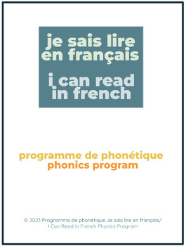 Preview of Programme de phonétique Je sais lire en français/I Can Read in French