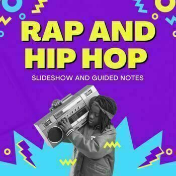 Preview of COMPLETE Rap and Hip Hop Unit (51 pages slideshow, quiz, guided notes, and more)