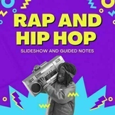 COMPLETE Rap and Hip Hop Unit (51 pages slideshow, quiz, g