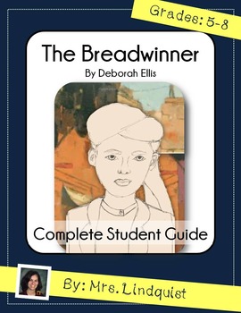 Preview of COMPLETE Student Guide to The Breadwinner by Deborah Ellis