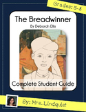 COMPLETE Student Guide to The Breadwinner by Deborah Ellis
