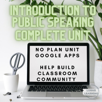 Preview of COMPLETE UNIT - Introduction to Public Speaking (digital learning ready)
