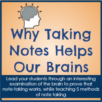 Preview of COMPLETE UNIT: "Why taking notes helps our brain" AND Note-taking Methods