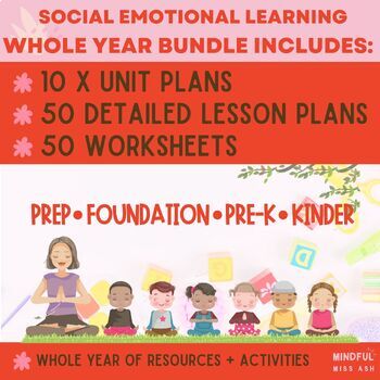 Preview of COMPLETE YEAR LONG BUNDLE | SEL Social Emotional Learning |Prep - Kinder - Pre K