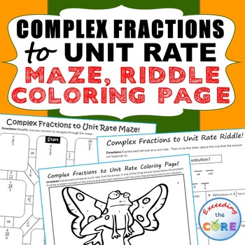 Preview of COMPLEX FRACTIONS to UNIT RATE Maze, Riddle, Coloring Page by Number Activities