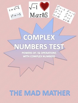 Preview of COMPLEX NUMBERS TEST (i & operations)