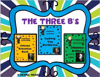 Preview of COMPOSER ACTIVITIES The Three B’s BUNDLE