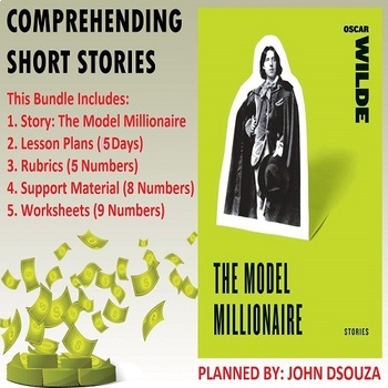 Preview of THE MODEL MILLIONAIRE - READING PROSE: UNIT LESSON PLANS AND RESOURCES