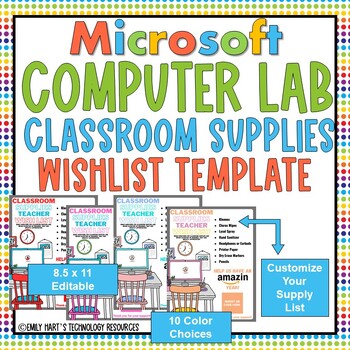 Preview of COMPUTER LAB Teacher WISHLIST TEMPLATE // BACK-TO-SCHOOL COMPUTER LAB SUPPLIES