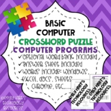 COMPUTER LITERACY: Computer Programs Basic Terms Crossword Puzzle
