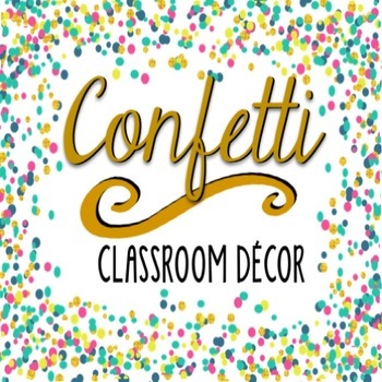 Preview of Confetti Classroom Bundle -editable!