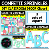 CONFETTI SPRINKLES DIY Classroom Decor and Alphabet Letter