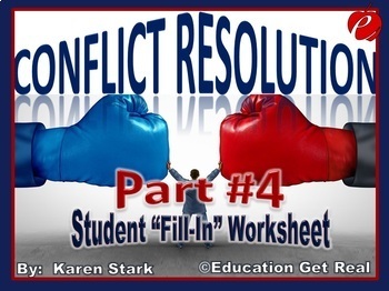 Preview of CONFLICT RESOLUTION - PART 4 "FILL-IN PDF STUDENT WORKSHEET"
