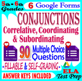 CONJUNCTIONS. 6 SELF-GRADING Grammar Forms. 5th-6th Grade 