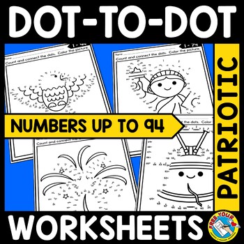 Preview of CONNECT THE DOT TO DOT 4TH OF JULY OF MATH COLORING PAGE NUMBER ACTIVITY SHEETS