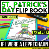 ST PATRICKS DAY Bulletin Board If I Were a LEPRECHAUN Writ