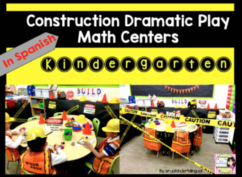 Preview of CONSTRUCTION DRAMATIC PLAY MATH CENTERS in SPANISH