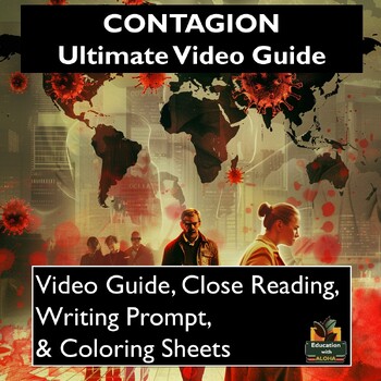 Preview of CONTAGION Video Guide: Worksheets, Close Reading, Coloring, & More!