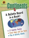 CONTINENTS: A Bulletin Board in a Book!