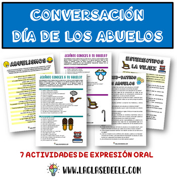 Preview of CONVERSACIÓN PARA EL DÍA DE LOS ABUELOS (GRANDPARENTS' DAY)