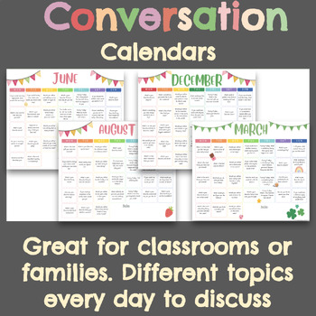 Preview of CONVERSATIONAL TOPIC Calendars! Homework/Families/Icebreakers No PREP