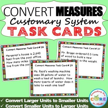 Preview of CONVERT CUSTOMARY UNITS OF MEASURES Word Problems - Task Cards {40 Cards}