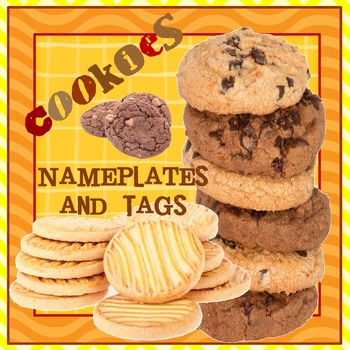 Preview of COOKIES! {editable} real photos...name plates, locker tags, labels